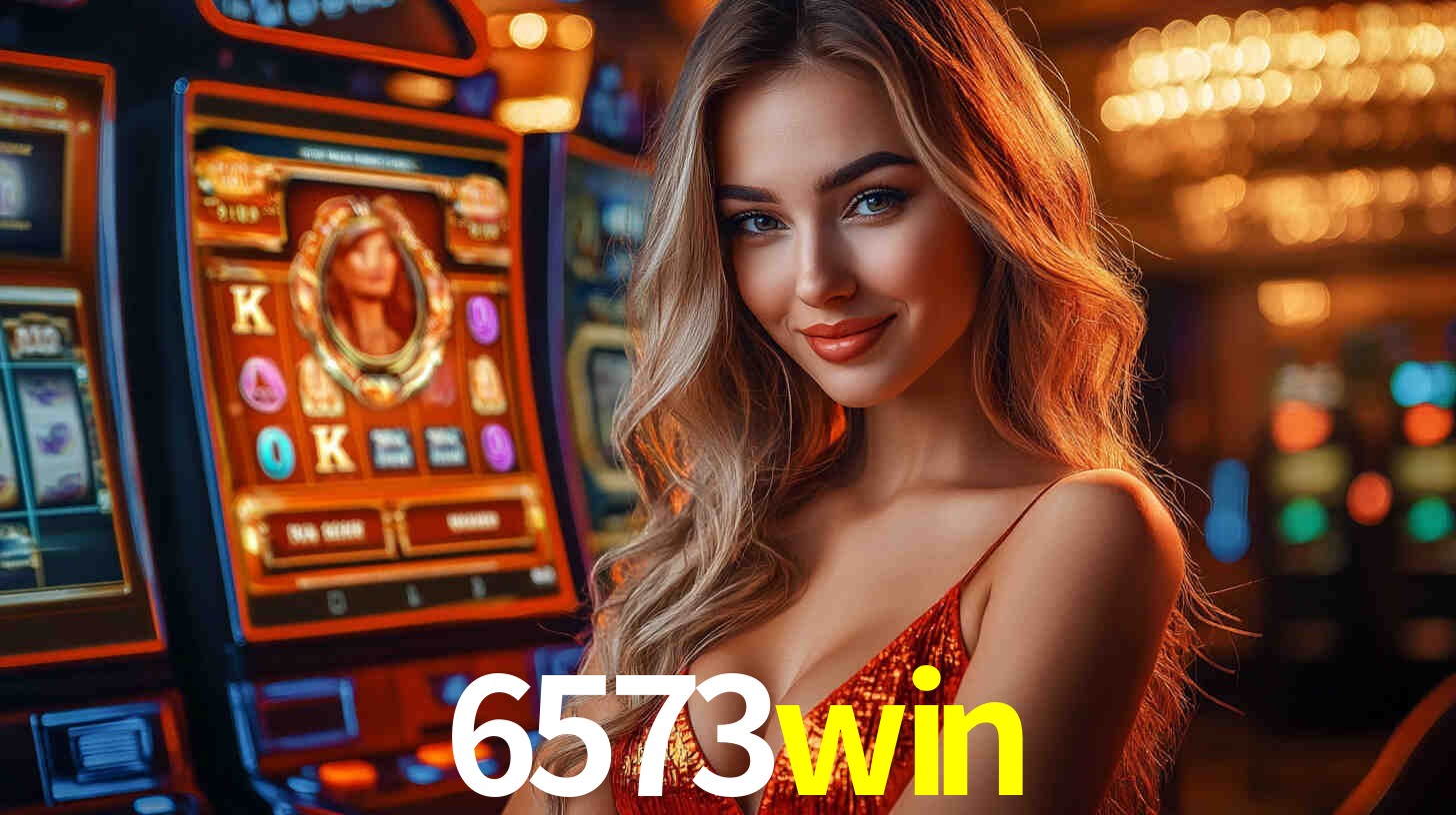 Slots Exclusivos no 6573win